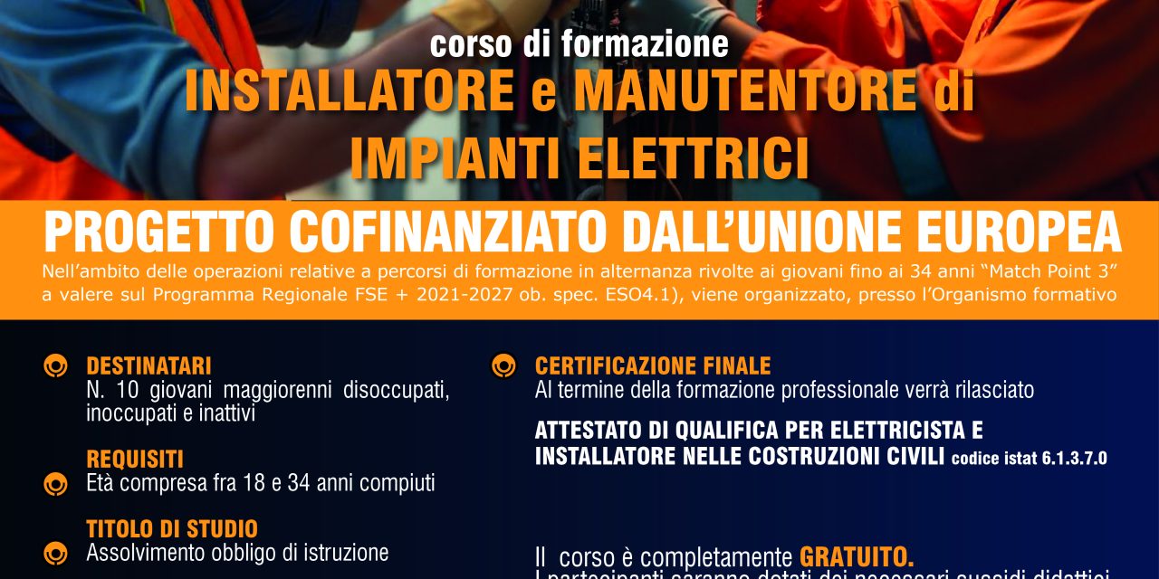 CORSO DI FORMAZIONE: INSTALLATORE E MANUTENTORE DI IMPIANTI ELETTRICI
